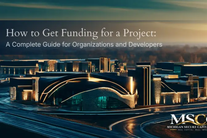 How to Get Funding for a Project:  A Complete Guide for Organizations and Developers